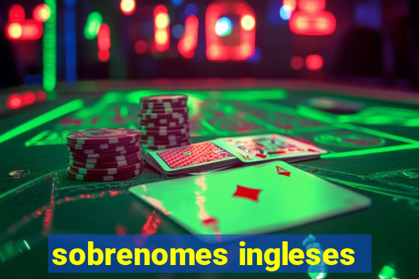 sobrenomes ingleses